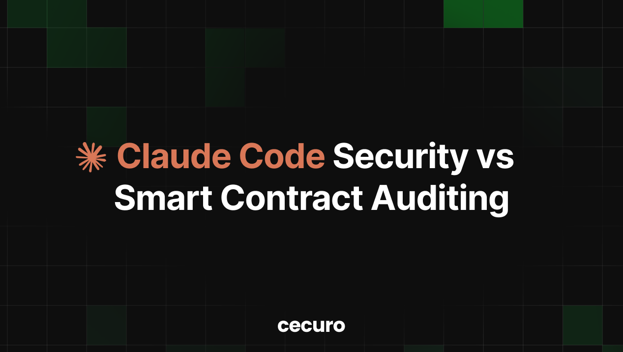 Claude Code Security & Smart Contract Security: Why You Need Specialized AI