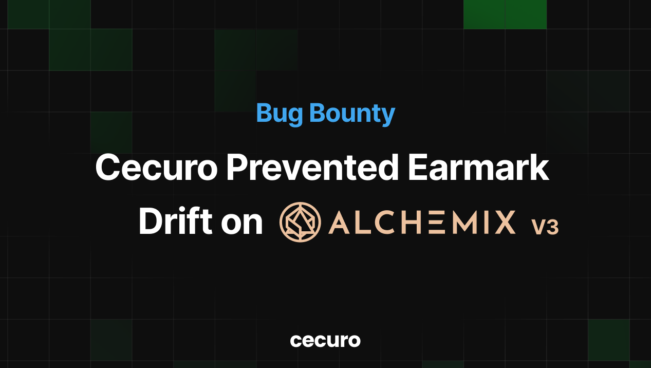 Cecuro Prevented Earmark Drift on Alchemix V3