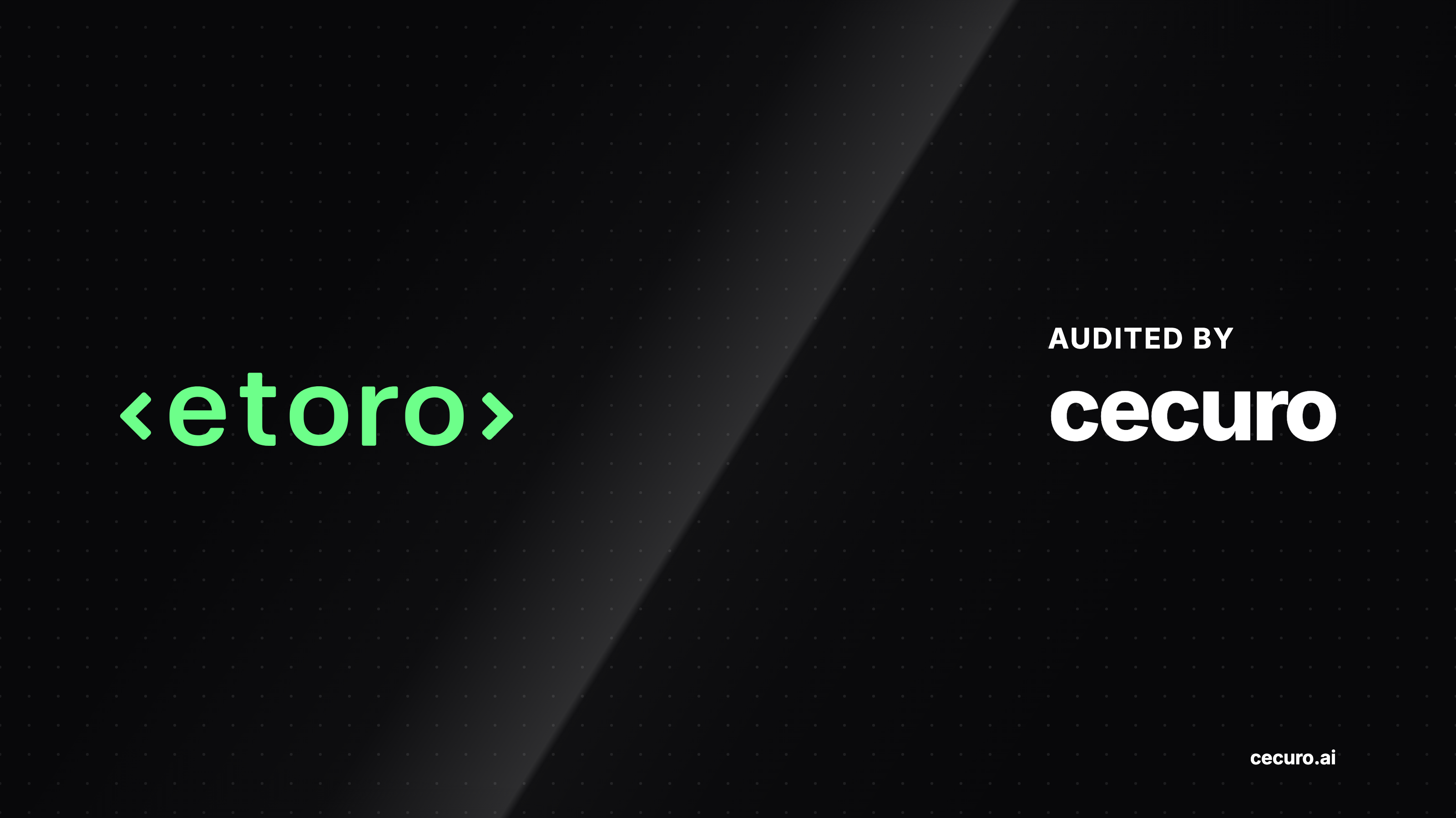 Cecuro Completes Smart Contract Audit for eToro